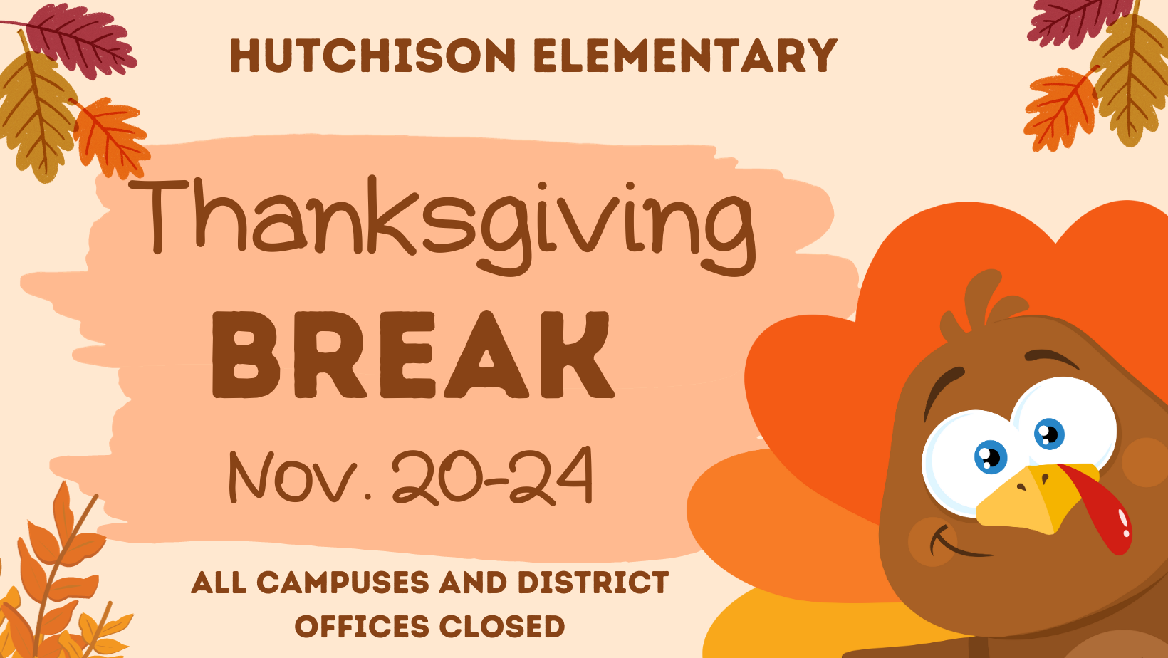 Thanksgiving Break Flyer